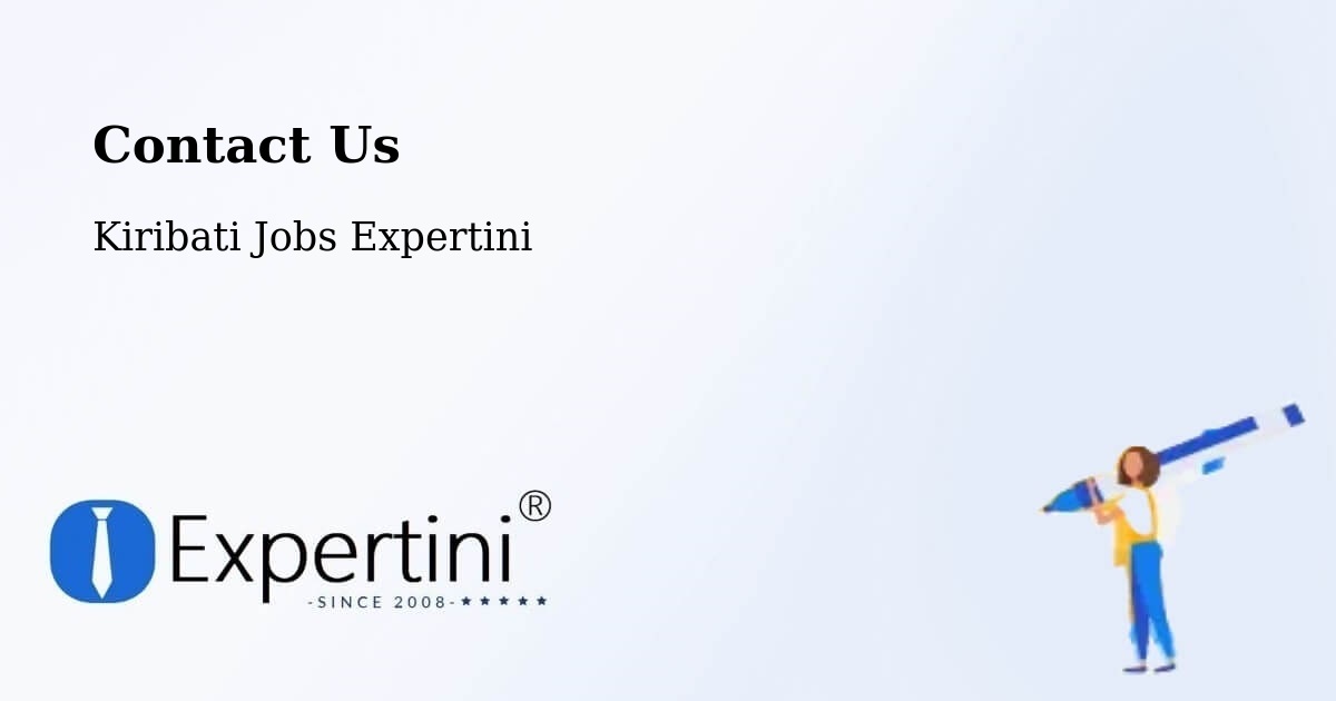 Contact Expertini – Aranuka - Kiribati Jobs Expertini