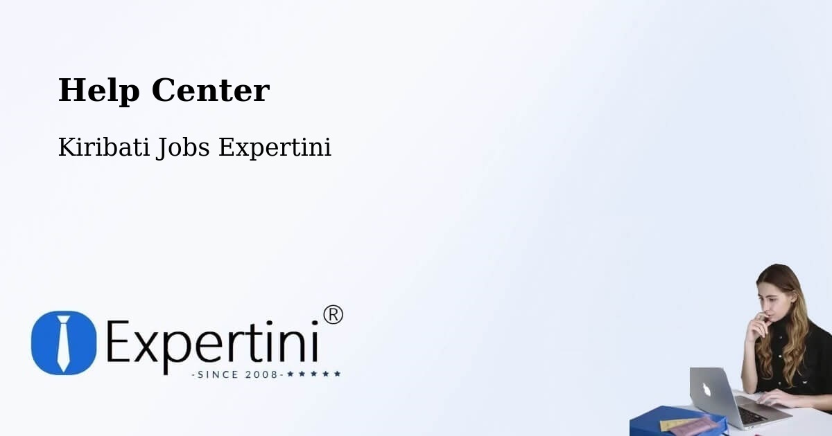 Help Center – Aranuka - Kiribati Jobs Expertini