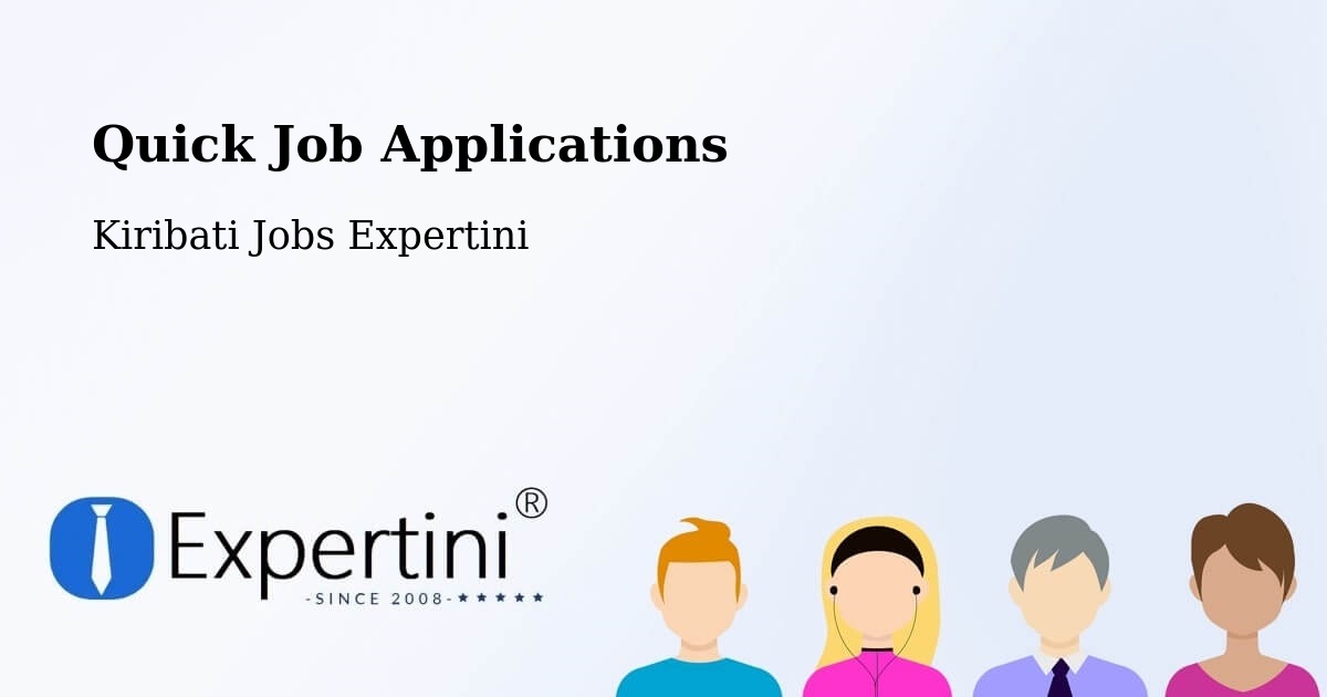 Quick Apply Feature – Aranuka - Kiribati Jobs Expertini