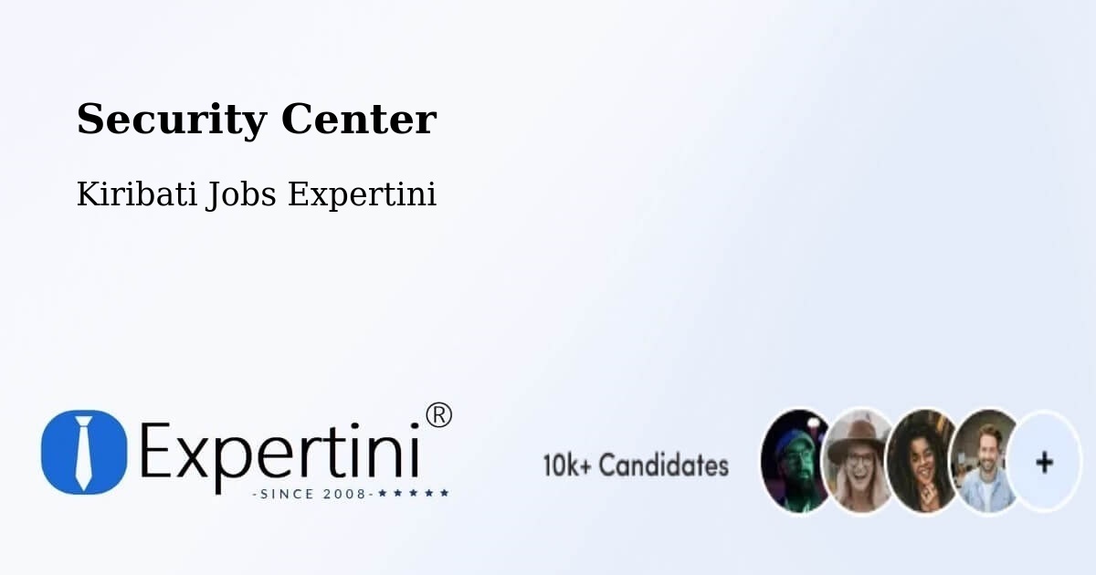 Security & Compliance – Aranuka - Kiribati Jobs Expertini